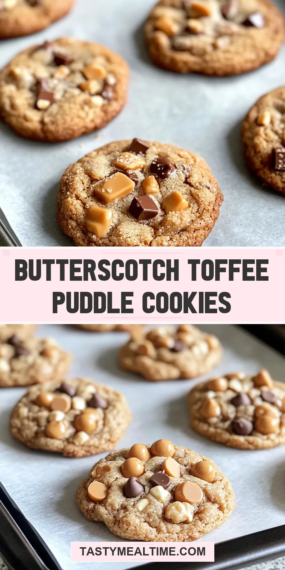 The Best Butterscotch Toffee Puddle Cookies Ever