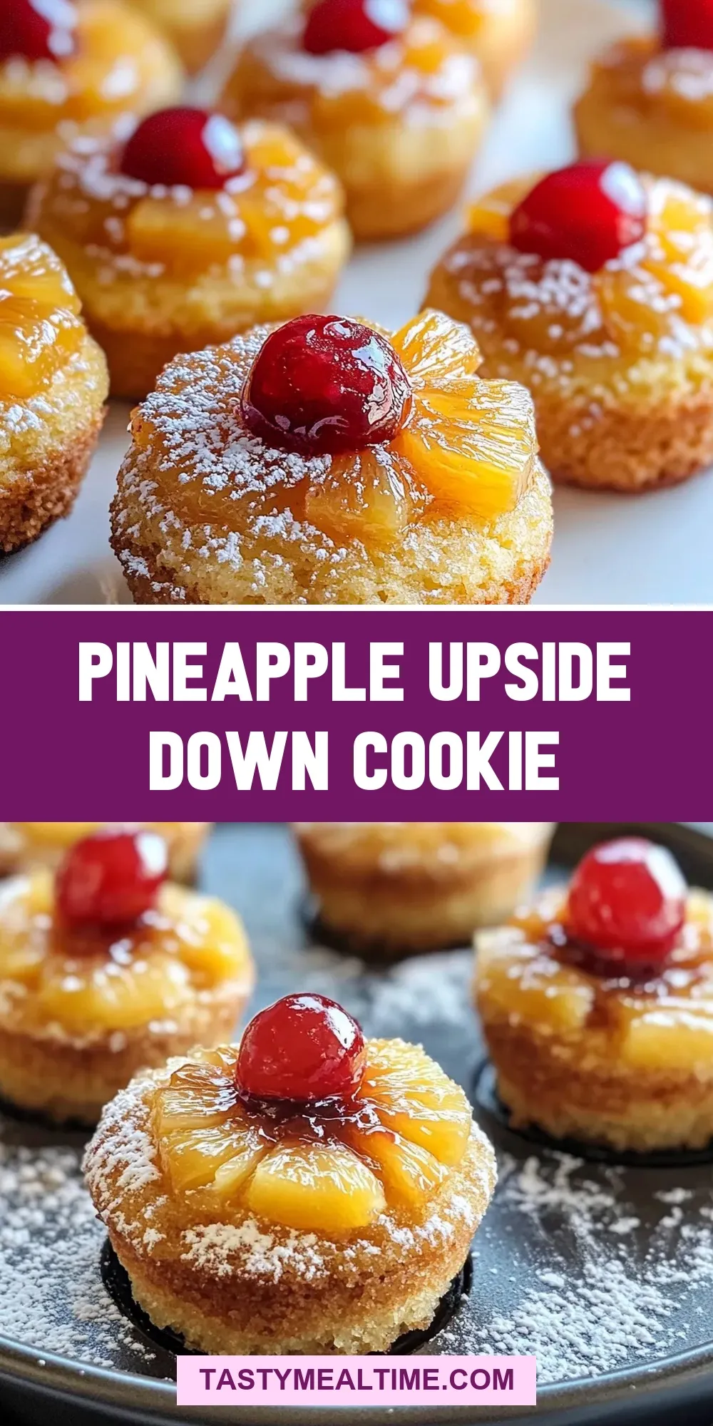 Pineapple Upside Down Cookie (Tasty & Delicious)