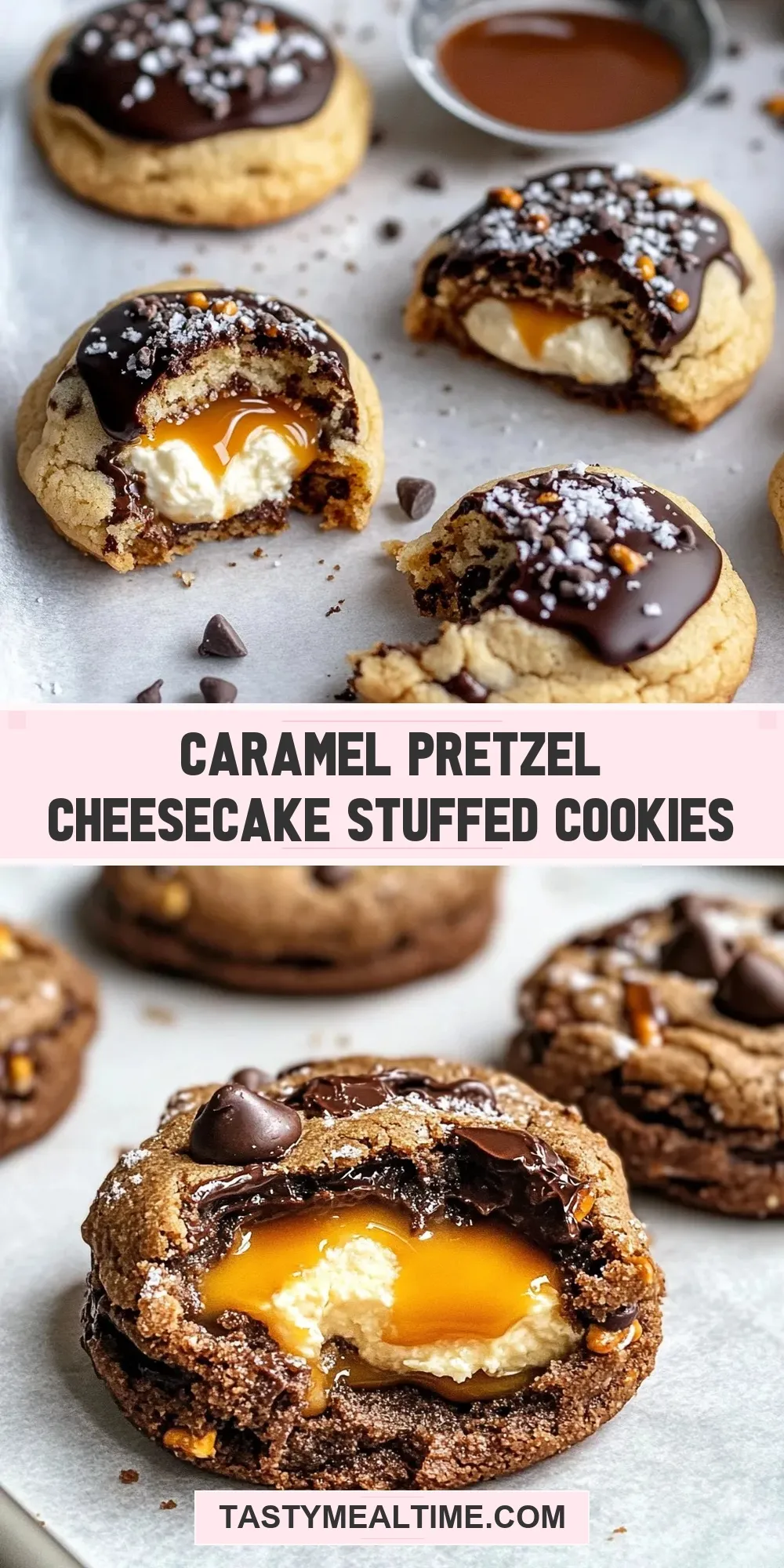 Caramel Pretzel Cheesecake Stuffed Cookies (Simple & Delicious)
