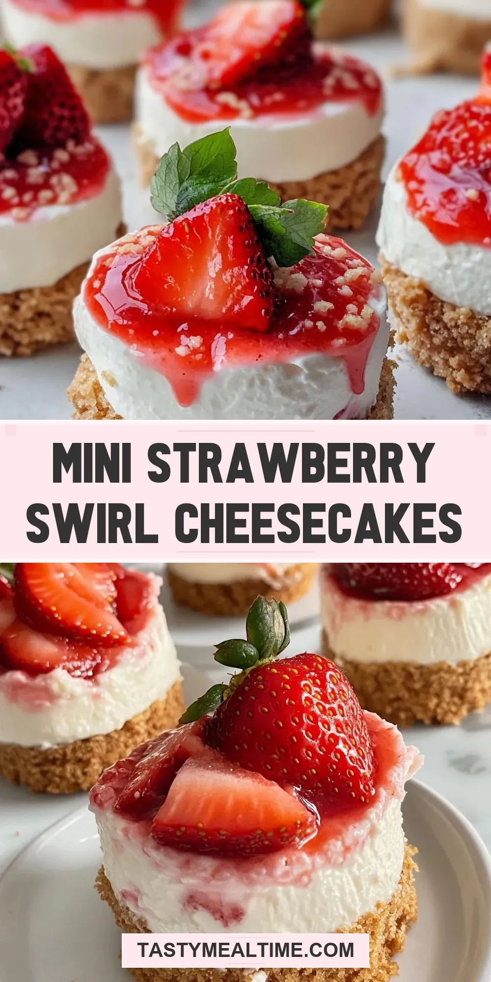 How To Make Creamy Mini Strawberry Swirl Cheesecakes