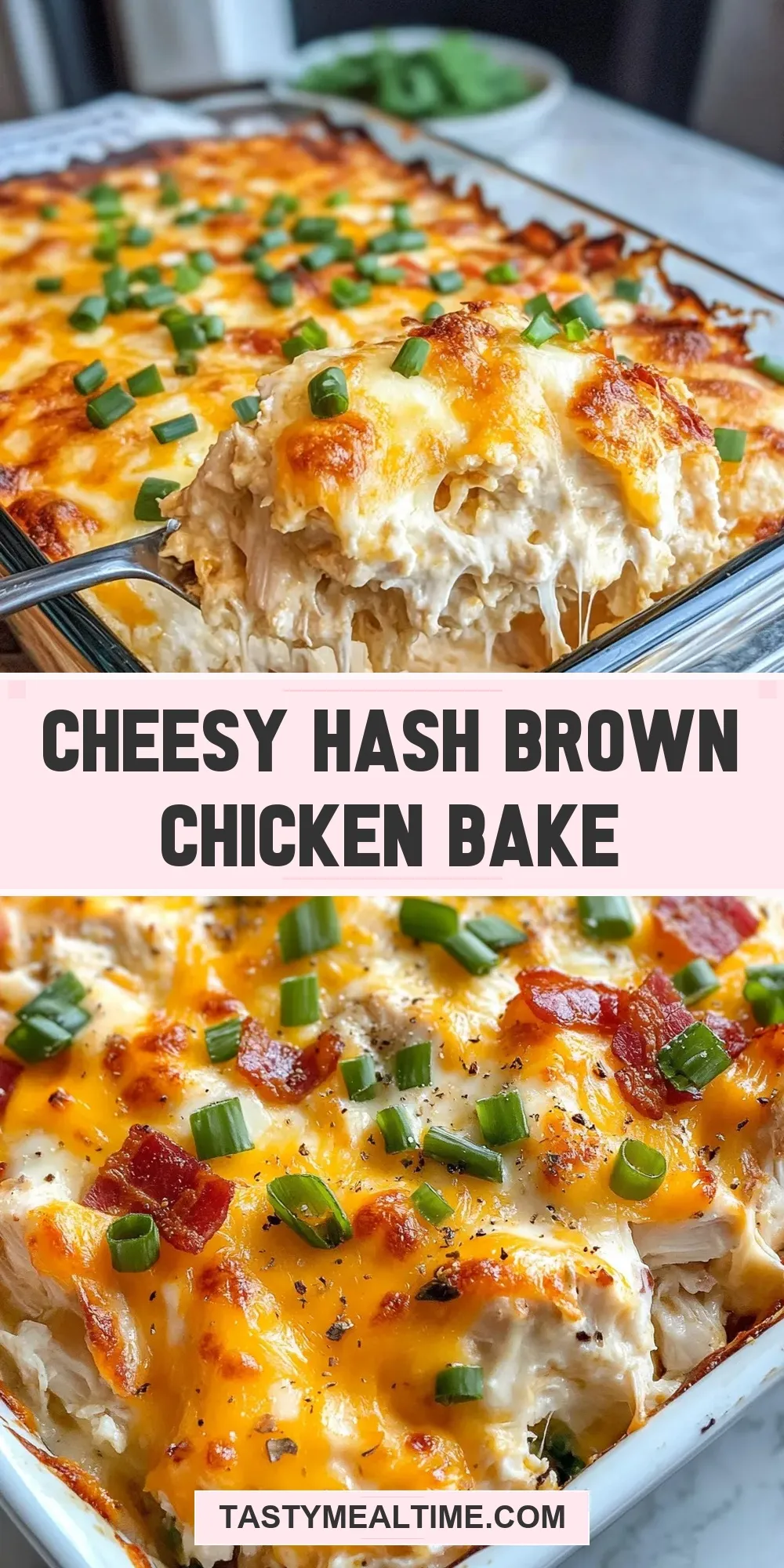 The Best Cheesy Hash Brown Chicken Bake Ever