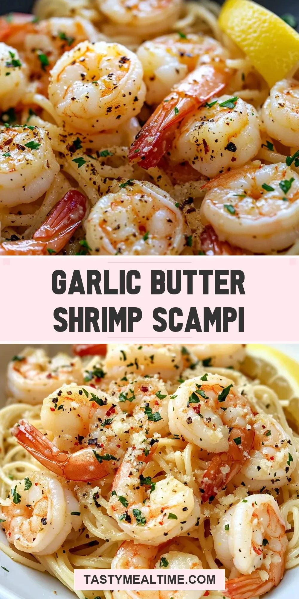 The Best Garlic Butter Shrimp Scampi Ever