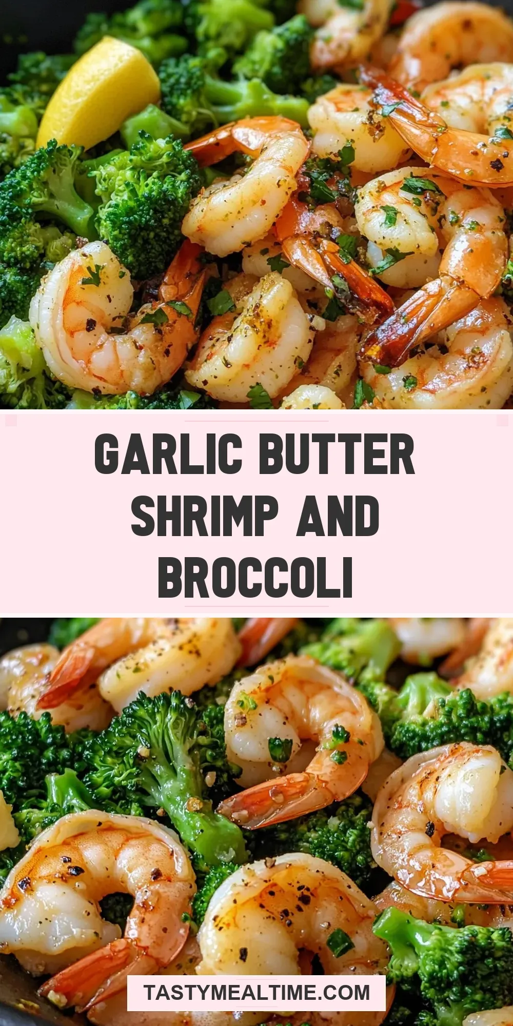 The Best Garlic Butter Shrimp And Broccoli Ever
